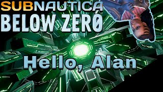 Meeting Alan in Subnautica Below Zero [upl. by Hctim338]