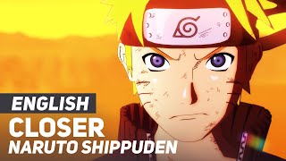 Naruto Shippuden  quotCloserquot Opening  ENGLISH ver  AmaLee amp PelleK [upl. by Myers120]