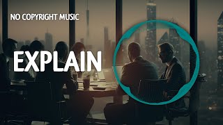 Presentation Background  Explain No Copyright Music [upl. by Bocoj]