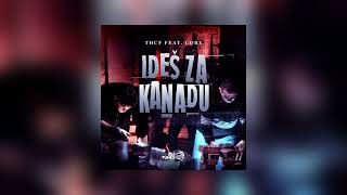 THCF X Coby  Ides za Kanadu speed up amp reverb [upl. by Tuorah735]