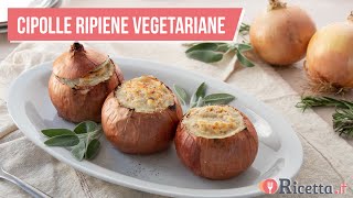 Cipolle ripiene vegetariane 🧅  Ricettait [upl. by Oriane]