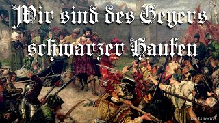 Wir sind des Geyers schwarzer Haufen Landsknecht songEnglish translation [upl. by Ykcaj452]