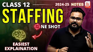 STAFFING class 12 business studies ONE SHOT  Chapter 6 bst  Gaurav Jain [upl. by Vitek]