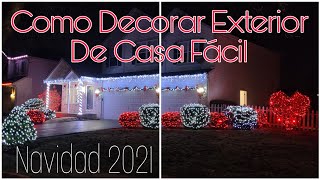 Como Decorar Exterior de Casa Fácil En Navidad 2021 Ideas De Decoración Navideña Exterior De Casa [upl. by Grim498]