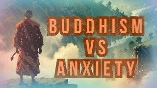 Buddhism Wisdom for Anxiety  Do This When Youre Feeling Anxious [upl. by Kym109]