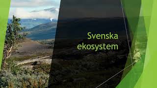 Svenska ekosystem  Biologi 1 100 p [upl. by Henson]