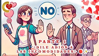 COMO DESHACERTE DE UN ADMIRADOR MOLESTO  parte 1 [upl. by Rojam373]