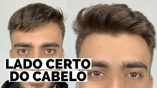 QUAL LADO CERTO DO CABELO MASCULINO [upl. by Eignat444]