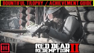 Red Dead Redemption 2 BOUNTIFUL Trophy  Achievement Guide  Easy Farming Locations [upl. by Apostles497]