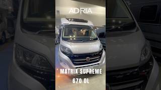 デルタリンク横浜さんのADRIA MATRIX SUPREME670DL！！ キャンピングカー shorts デルタリンク横浜 アドリア [upl. by Almita499]