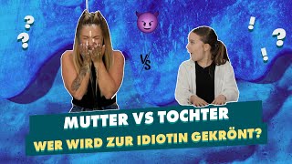 Mutter vs Tochter Der verrückte Idiotentest mit Zoey und Selina 😂👩‍👧  WISSTIHRNOCH [upl. by Willet532]