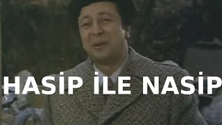 Hasip ile Nasip Zeki Alasya Ve Metin Akpınar Eski Türk Filmi Tek Parça [upl. by Corey]