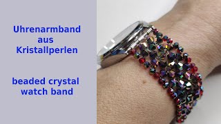 Beaded Crystal Watch Strap Kristall Perlen Uhrenarmband Bracelet [upl. by Vachel]