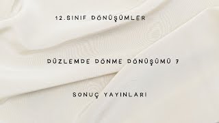 7 düzlemde dönme dönüşümü 7 [upl. by Kreis]