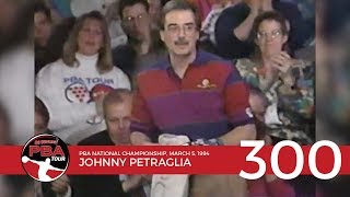 PBA Televised 300 Game 7 Johnny Petraglia [upl. by Nihahs55]