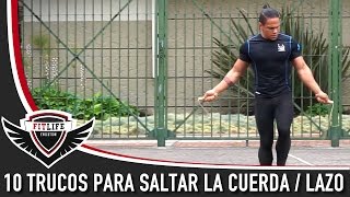 10 Trucos para saltar la Cuerda  Lazo  10 Jump Rope Excercises [upl. by Gilder690]