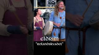 Eldrim Rolandskvadet  The Song of Roland  2017 Tonsberg Viking Fest [upl. by Garv]