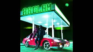 88GLAM quotBig Tymersquot Official Audio [upl. by Stacey]