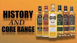 Bushmills Distillery History and Core Range of Irish Whiskey [upl. by Ern]