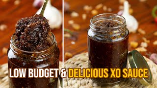 LOW BUDGET AND DELICIOUS XO SAUCE FOR ANYFOOD  Delish Tube [upl. by Elaynad]