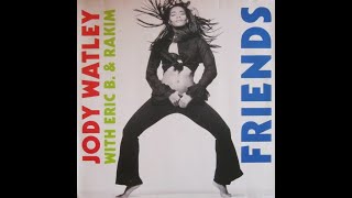 Jody Watley with Eric B amp Rakim  Friends Extended Version  1989  Contemporary RampB [upl. by Attenov999]