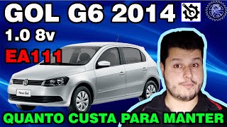 GOL city 2014 10 8v EA111  QUANTO CUSTA para manter [upl. by Nnylarak828]