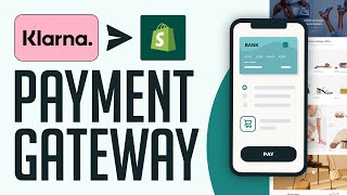 How to Enable Klarna Payments on Shopify 2024 Tutorial For Beginners [upl. by Bordiuk]