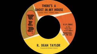 R Dean Taylor  Theres A Ghost In My House [upl. by Latsyrd]