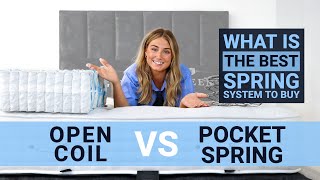 Open Coil Spring vs Pocket Spring Mattresses  Whats The Best Spring System To Buy [upl. by Yaeger]