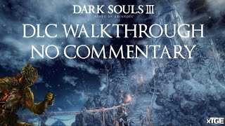 Dark Souls 3 Ashes Of Ariandel Walkthrough Full DLC  No Commentary [upl. by Eluj988]