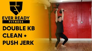 DOUBLE KETTLEBELL CLEAN  PUSH JERK [upl. by Enidaj]