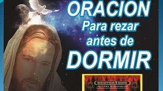 ORACIÓN para REZAR ANTES DE DORMIR  Esoterismo Ayuda Espiritual [upl. by Anair]