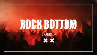 GRANDSON  ROCK BOTTOM sub español [upl. by Claude]