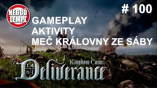 Kingdom Come Deliverance MEČ KRÁLOVNY ZE SÁBY 100 [upl. by Kirch]