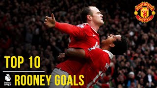 Wayne Rooneys Top 10 Premier League Goals  Manchester United [upl. by Nylhsoj83]