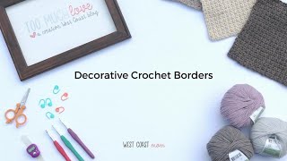 Decorative Crochet Borders [upl. by Brass]