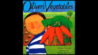 Olivers Vegetables [upl. by Tuckie]