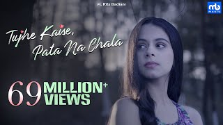 Tujhe Kaise Pata Na Chala  Meet Bros Ft Asees Kaur  Rits Badiani  Manjul  Love Song 2019 [upl. by Witkin]