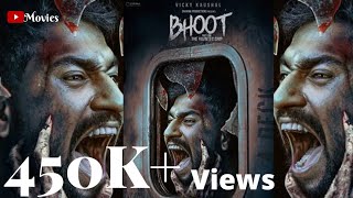 Bhoot The Haunted Ship New Bollywood Superhit Horror Movie 2020  Vicky Kaushal New Movies 2020 [upl. by Brittain]