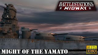 Battlestations Midway quotMight of the Yamatoquot HD 1080p 60fps [upl. by Ricardo]