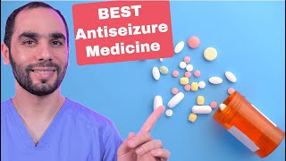 The BEST Antiseizure Medication For You Most Get it Wrong [upl. by Leasim]