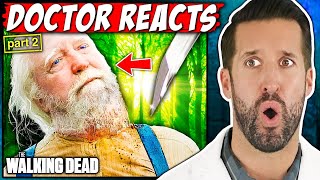 ER Doctor REACTS to The Walking Dead Medical Scenes 2 [upl. by Nitsu424]