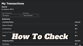 Ultimate Guide How To Check Your Robux Transactions in Roblox 2024 [upl. by Araht47]