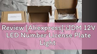 Review Aliexpress iJDM 12V LED Number License Plate Light Lamps White Led CANBUS Car No Error Car [upl. by An]