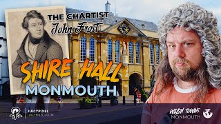 The Mysterious Welsh Revolution Shire Hall Monmouths Role [upl. by Marijo]