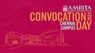 Convocation 2024  BTech  Amrita Vishwa Vidyapeetham Chennai [upl. by Warwick]