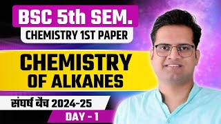 Chemistry Of AlkanesBSc 5th Semester ChemistryBe DKDian [upl. by Eppes]