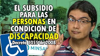 El subsidio para las personas en condición de discapacidad en Colombia [upl. by Delija]