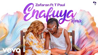 Zafaran T Paul  Enafuya Remix Audio [upl. by Aleel]