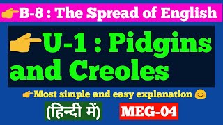 Pidgins and Creoles in hindi  MEG04  Aspects of Language [upl. by Iduj]